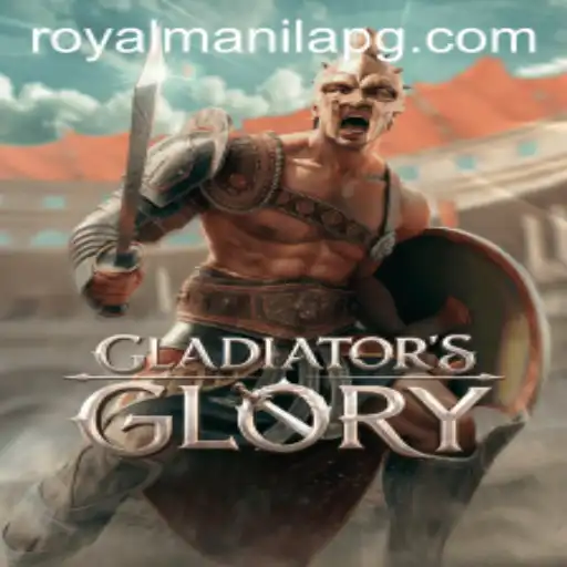 Exploring the World of GladiatorsGlory: An Epic Adventure in ROYALMANILA