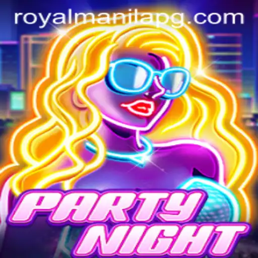 PartyNight: Unveiling the Excitement Behind ROYALMANILA