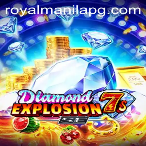 DiamondExplosion7sSE: Unveiling the Thrills and Strategy of the Game with a Hint of ROYALMANILA