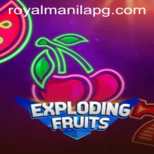 Unveiling ExplodingFruits: A Thrilling Gaming Adventure in ROYALMANILA