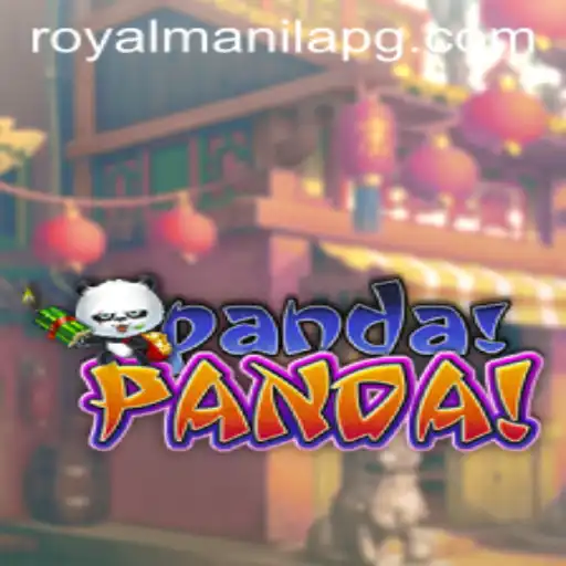 PandaPanda: The Exciting World of ROYALMANILA