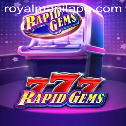 RapidGems777: A Royal Adventure in Gaming